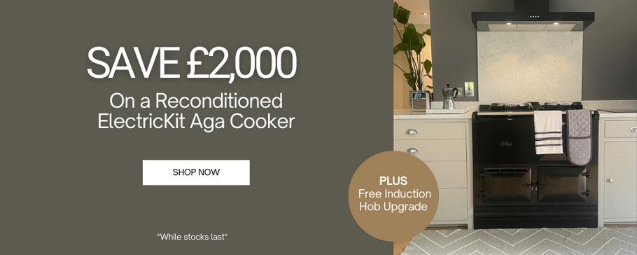 SAVE £2,000 on a Reconditioned ElectricKit Aga Cooker + FREE Induction Hob Upgrade from Range Exchange